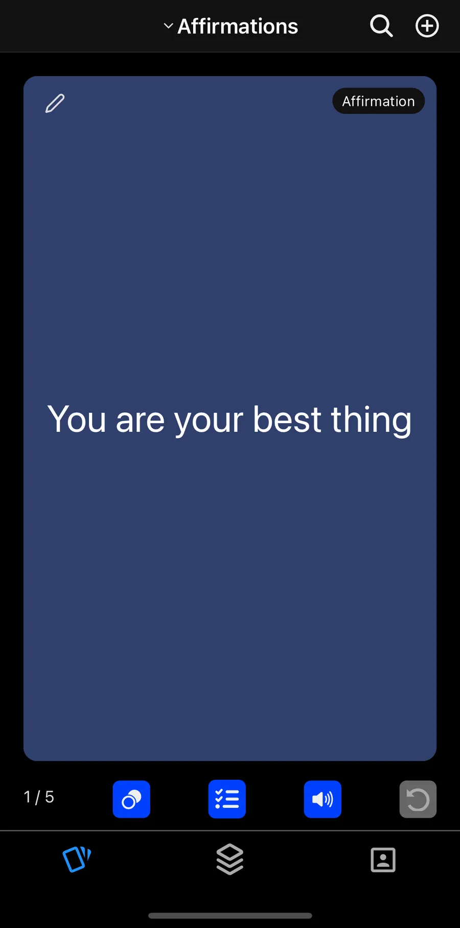 Affirmations screen 1 - You are your best thing